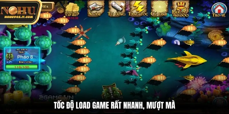 Tốc độ load game nhanh và mượt mà trong mọi thời điểm